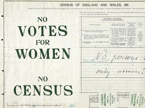 A piece of paper with columns titled 'No votes for women, no census'.